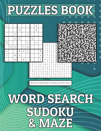 Puzzles Book Word Search, Sudoku & Maze Large Print Puzzles for Teens and Adults