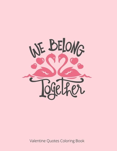 We Belong Together Valentine Coloring Book