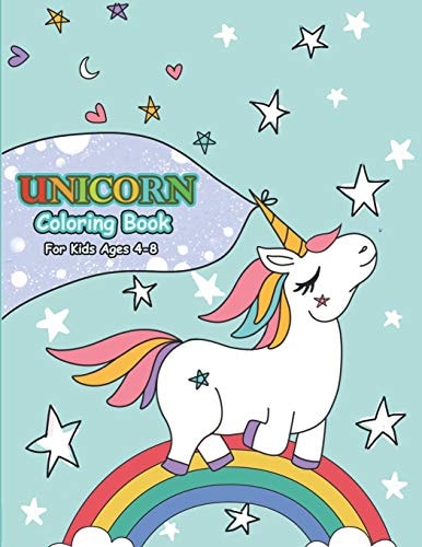 Unicorn Coloring Book for Kids Ages 4-8 Unicorn Coloring Book for Kids and Educational Activity Books for Kids (Books for Kids)