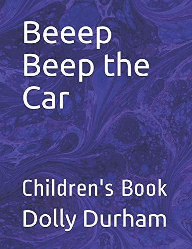 Beeep Beep the Car Children's Book