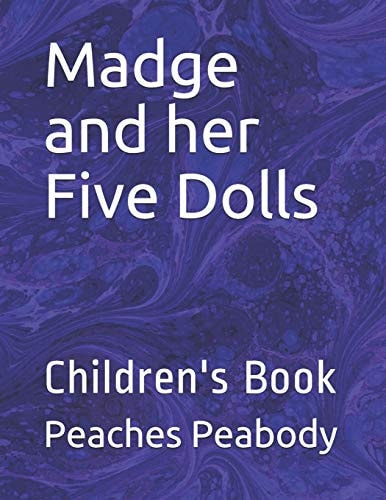 Madge and Her Five Dolls Children's Book