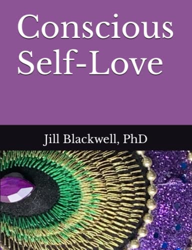 Conscious Self-Love