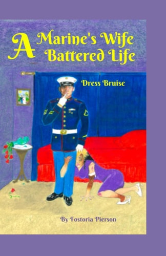 A Marine's Wife, a Battered Life Dress Bruise