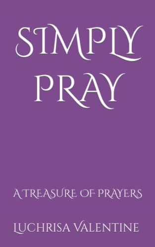 Simply Pray A Treasure Of Prayers