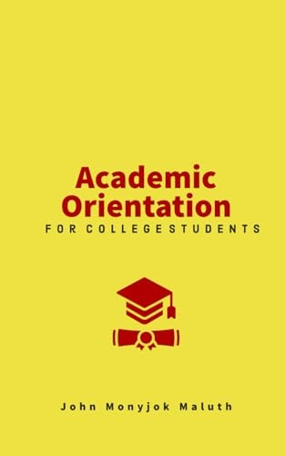 Academic Orientation For College Students