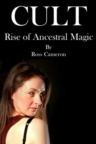 Cult Rise of Ancestral Magic
