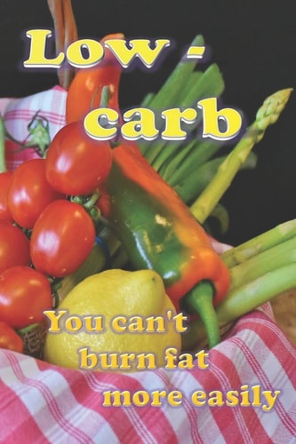 Low Carb You Can't Burn Fat More Easily