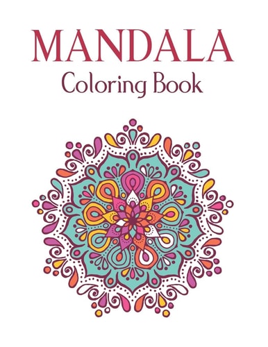Mandala Coloring Book 50 Original Hand-Drawn Designs For Art Therapy & Relaxation. Achieve Stress Relief and Mindfulness.Mandalas & Patterns Coloring Books.