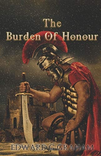 The Burden Of Honour