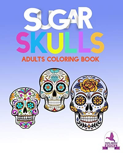 Sugar Skulls Anti Stress Coloring Books for Adults