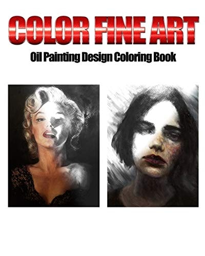 Color Fine Art Oil Painting Design Coloring Book