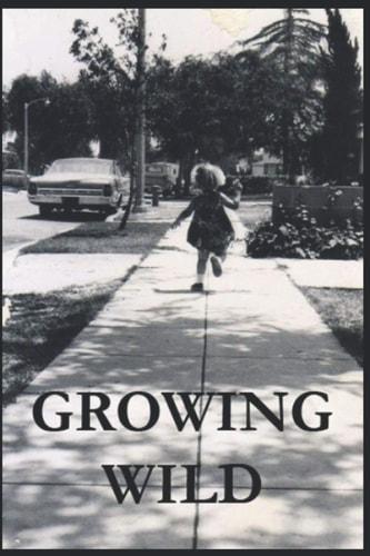 Growing Wild