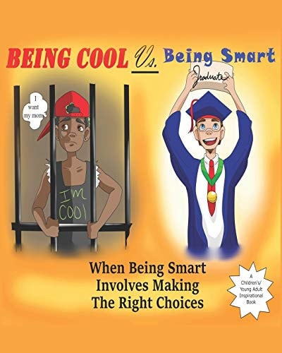 Being Cool Vs. Being Smart When Being Smart Involves Making The Right Choices