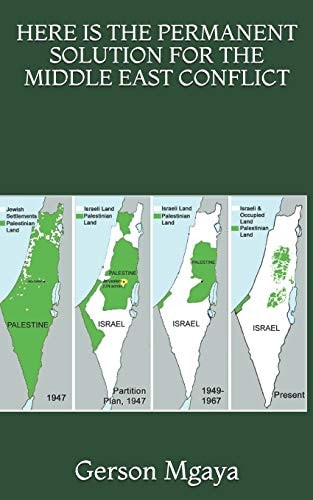Here Is the Permanent Solution for the Middle East Conflict