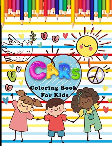 Cars Coloring Book For Kids 30 Different Automobiles to Color, Trucks, Race Car, Police Car, Taxi, Jeep, Planes, Helicopters, Tractors, Vehicles and More