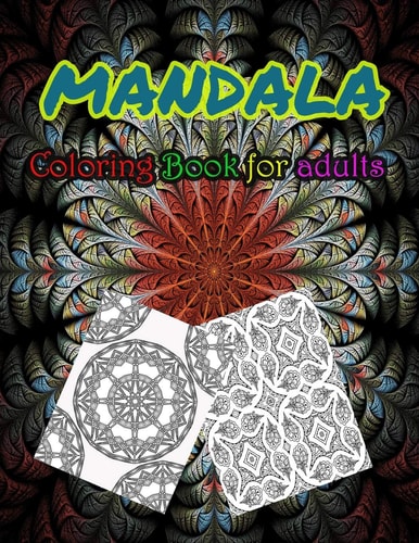 Mandala Coloring Book For Adults Stress Relieving Mandala Designs For Adults Relaxation