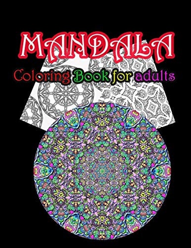 Mandala Coloring Book For Adults Stress Relieving Mandala Designs For Adults Relaxation