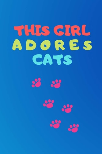This Girl Adores Cats