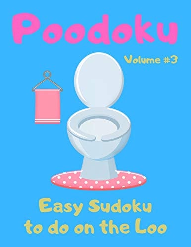 Poodoku Easy Sudoku Puzzles to Do on the Loo