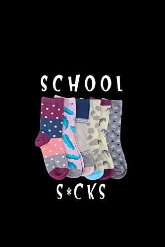 School S*cks