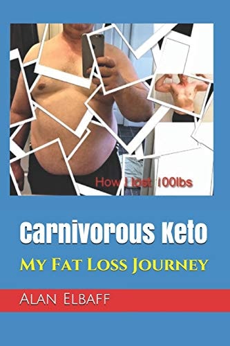 Carnivorous Keto My Fat Loss Journey