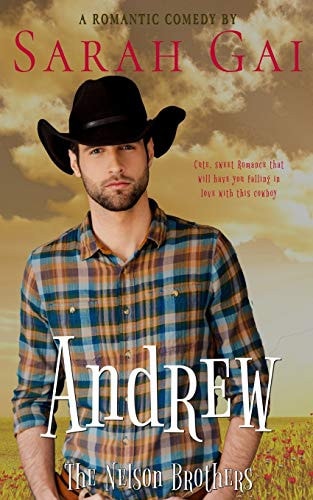 Andrew Romantic Comedy/ Cowboy Romance