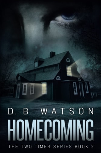 Homecoming Book 2 of The Two Timer Series