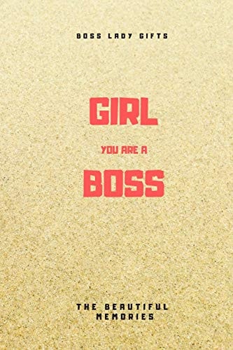 Girl You Are a Boss Boss Lady Gifts