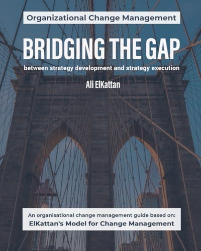 Bridging the Gap Between Strategy Development and Strategy Execution (black & White)