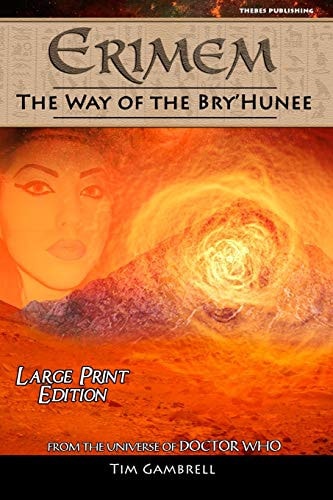 Erimem - The Way of the Bry'Hunee Large Print Edition