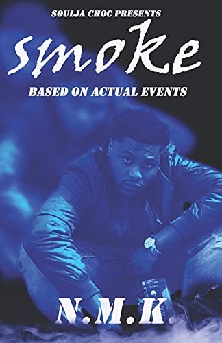 Smoke Based on Actual Events