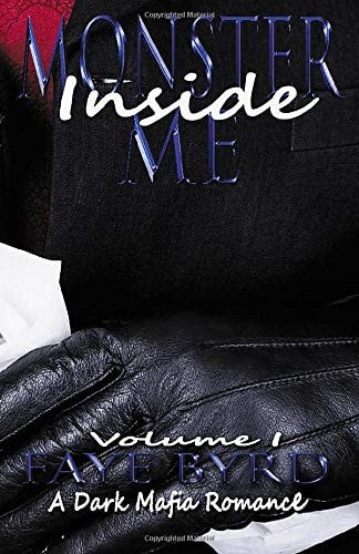 Monster Inside Me Volume I