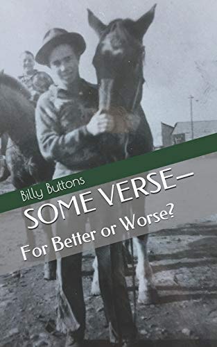SOME VERSE-For Better Or Worse?