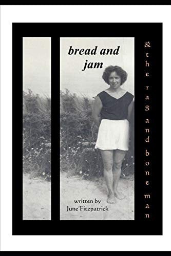 Bread and Jam And The Rag and Bone Man