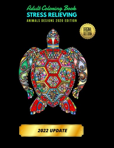 Adult Coloring Book Stress Relieving Animals Designs 2020 EDITION