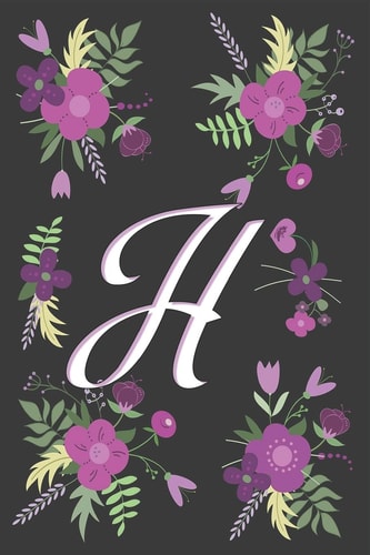 H Letter H Initial Monogram Notebook, for Kids, Girls and Women Pink Floral with Letter H Glossy and Smooth Finish Cover, (6 X 9) 120 Pages