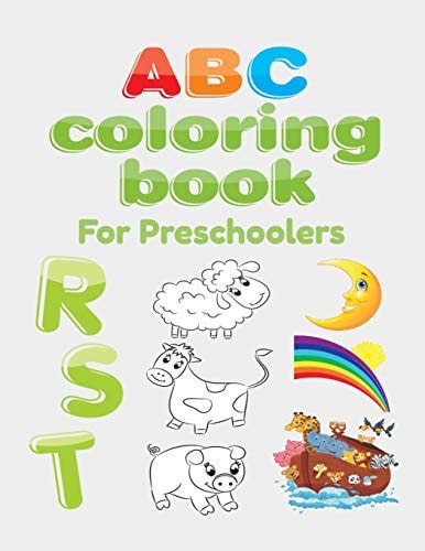 ABC Coloring Book For Preschoolers Big Preschool Workbook Abc Coloring Book for Kids, Ages 3 - 5, Colors, Shapes, Numbers 1-10, Alphabet, Pre-Writing, Pre-Reading, Phonics,