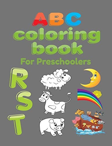 ABC Coloring Book For Preschoolers Big Preschool Workbook Abc Coloring Book for Kids, Ages 3 - 5, Colors, Shapes, Numbers 1-10, Alphabet, Pre-Writing, Pre-Reading, Phonics,