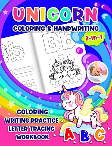 Unicorn Coloring & Handwriting 2 in 1 Coloring Writing Practice Letter Tracing Workbook Tracing Alphabet for Preschoolers & Kids Ages 3-5 - Toddler Work Sheet -Learning Alphabet for Preschoolers - Kindergarten and 1st Grade - ABC - Colorful Rainbow
