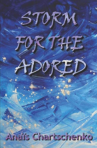 Storm for the Adored