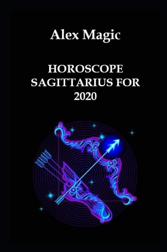 Horoscope Sagittarius For 2020