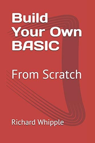 Build Your Own BASIC From Scratch
