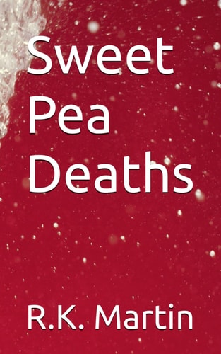 Sweet Pea Deaths