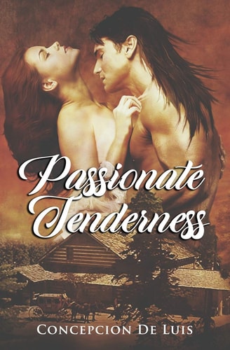 Passionate Tenderness