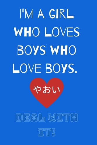 Deal With It For the Love of Yaoi (Blue Cover)