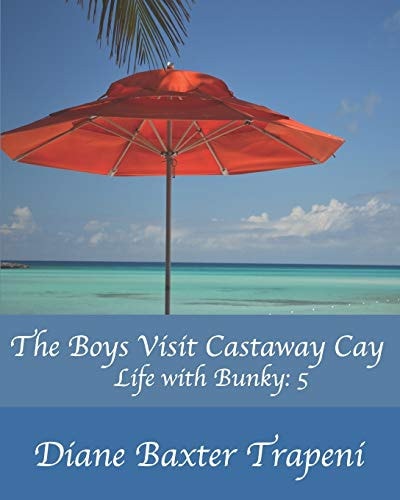 The Boys Visit Castaway Cay Life with Bunky: 5