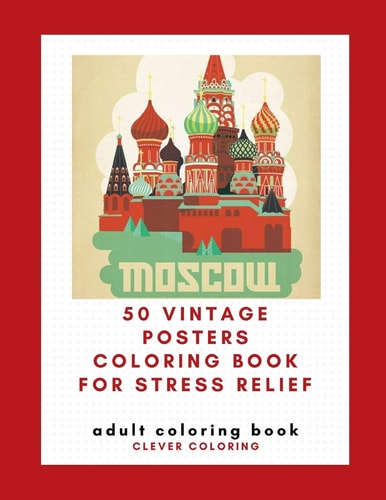 50 Vintage Posters Coloring Book For Stress Relief Adult Coloring Book