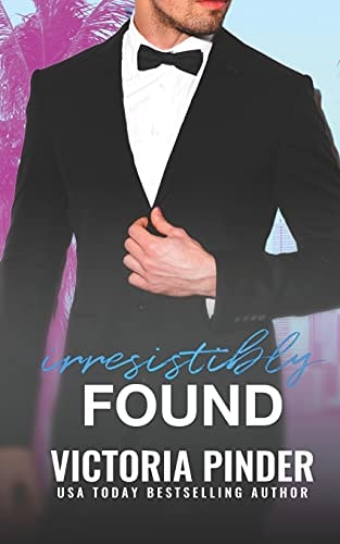 Irresistibly Found