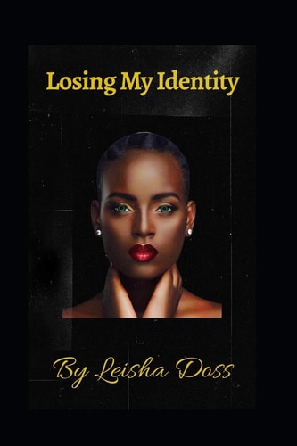 Losing My Identity