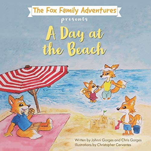 The Fox Family Adventures A Day at the Beach